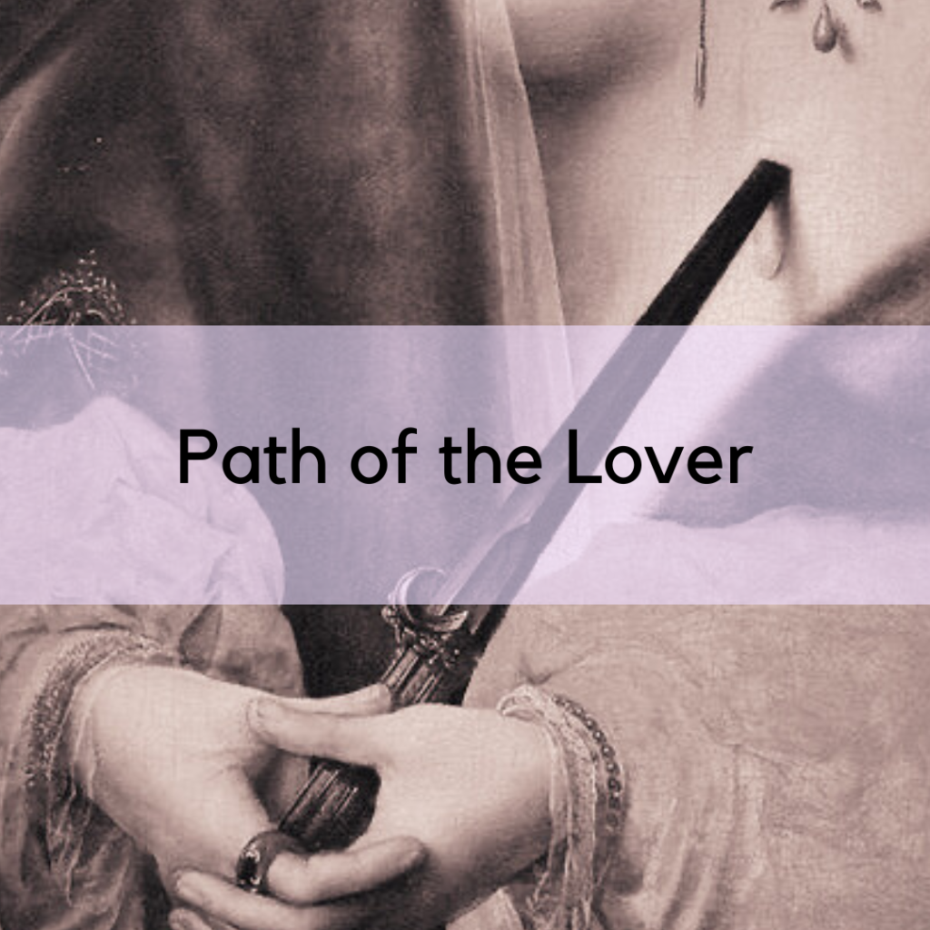 The Path of The Lover